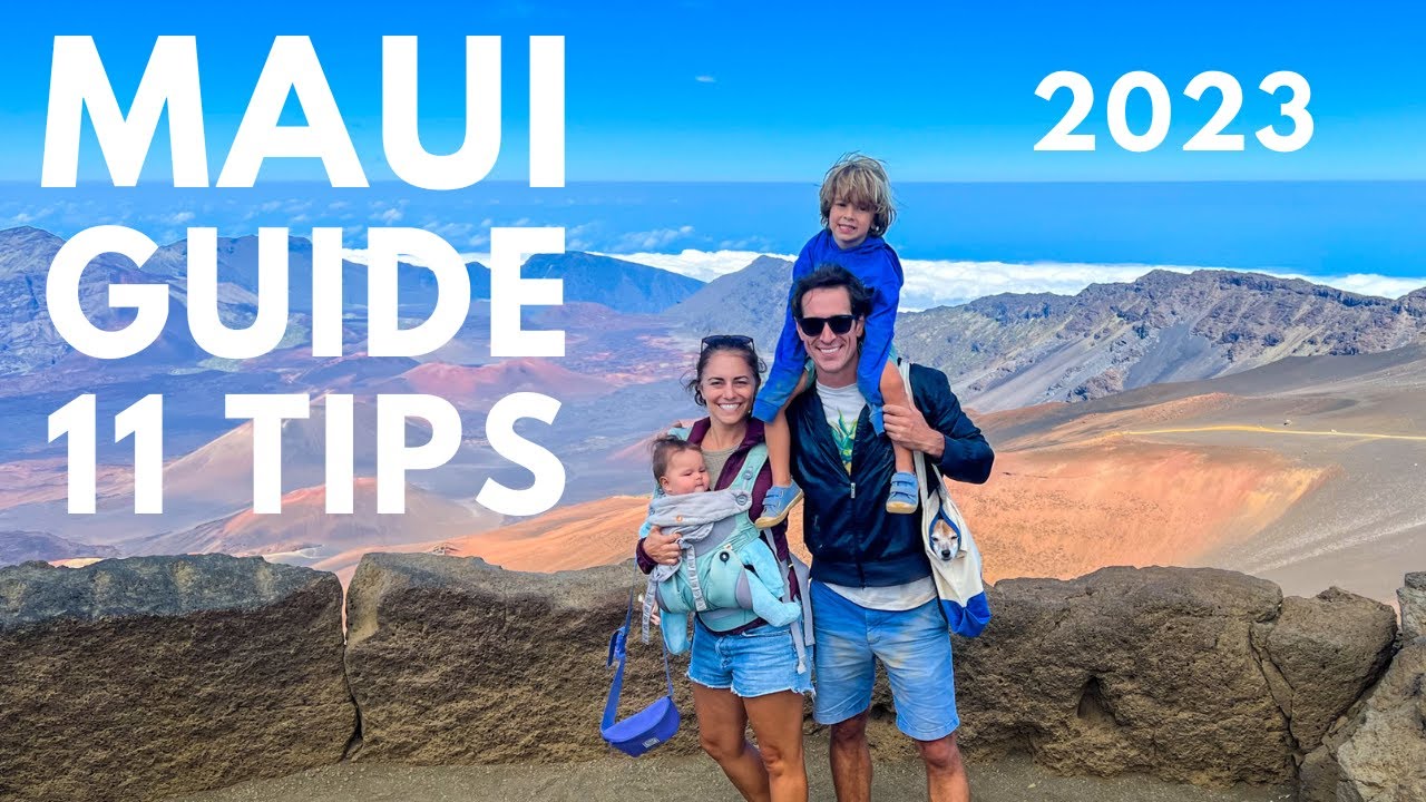 Maui Hawaii Travel Guide 2023 | 11 Tips for THE BEST Maui Vacation