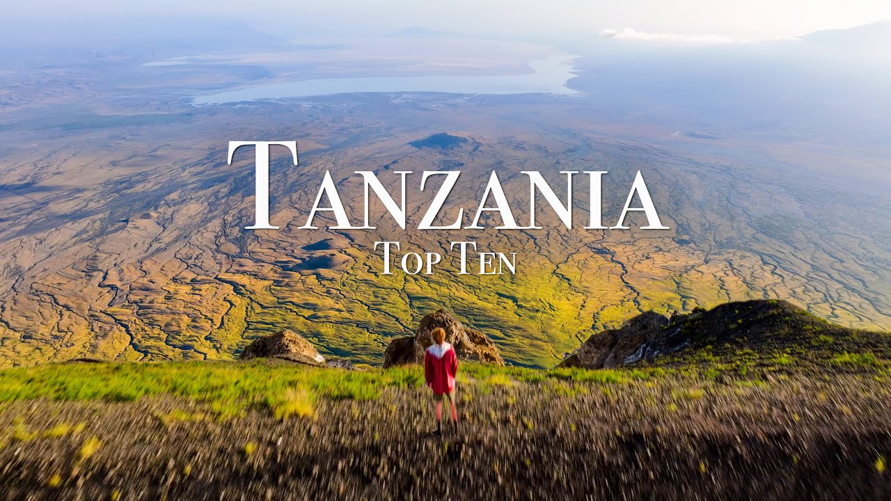 Top 10 Places To Visit in Tanzania – Travel Guide