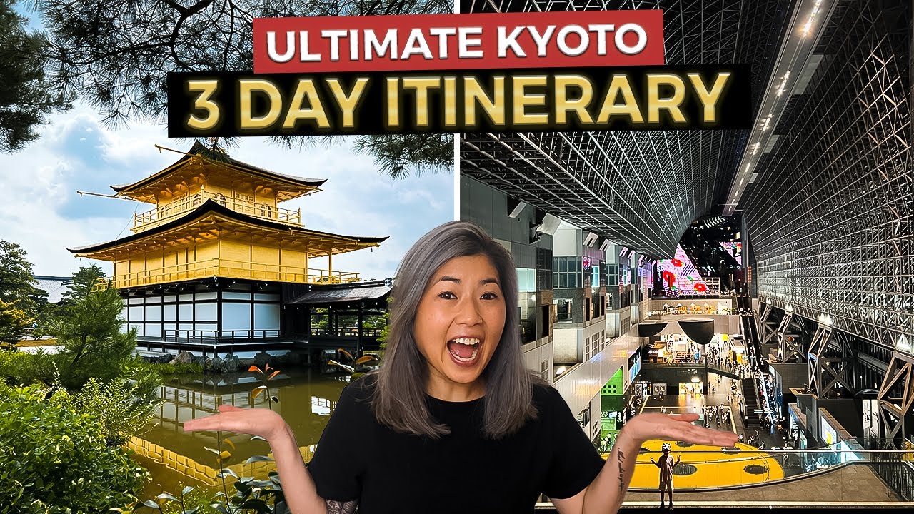 The Ultimate 3 Day KYOTO Itinerary | Japan Travel Guide (2023)